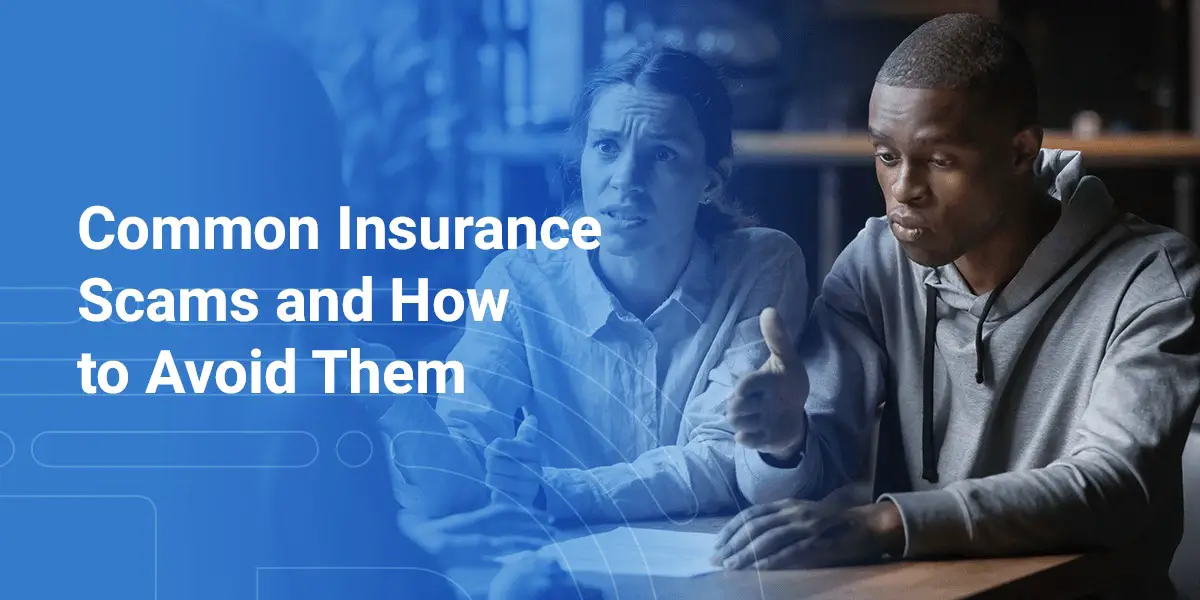 Avoid Common Insurance Scams