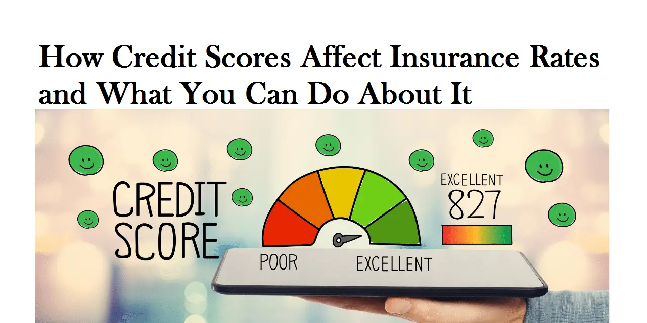 Credit Scores Affect Insurance Rates
